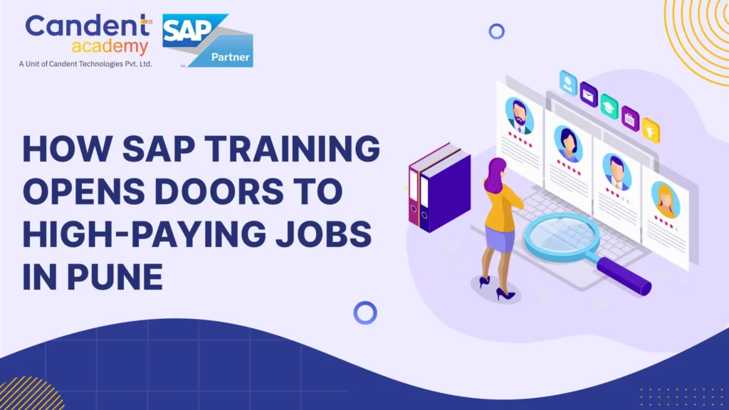 How SAP Training Opens Doors to High-Paying Jobs in Pune